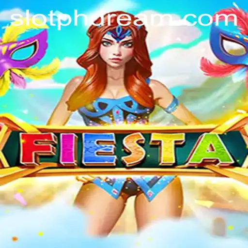 Fiesta: The Thrilling World of PHdream