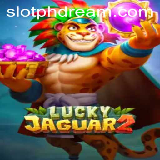 Discover the Thrilling World of Luckyjaguar2: Unveiling the Adventure of PHdream